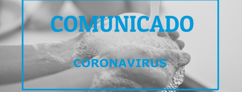 Comunicado Coronavirus